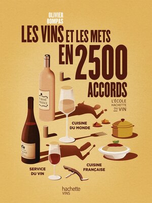 cover image of Les vins et les mets en 2500 accords